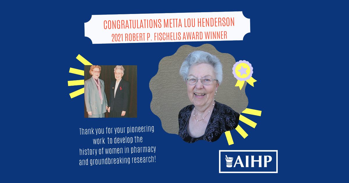 Metta Lou Henderson Fischelis Award